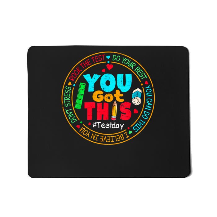 Test Day You Got This Rock The Test Testing Day Mousepad