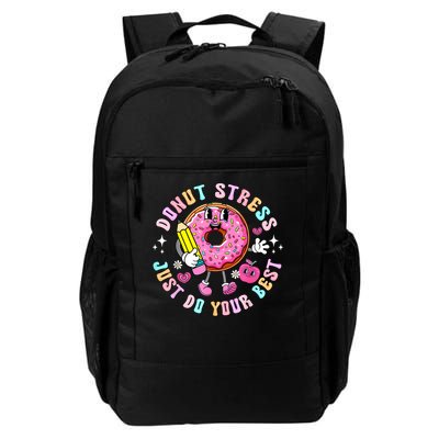 Test Day You Got This Testing Donut Stress Just Do Your Best Daily Commute Backpack