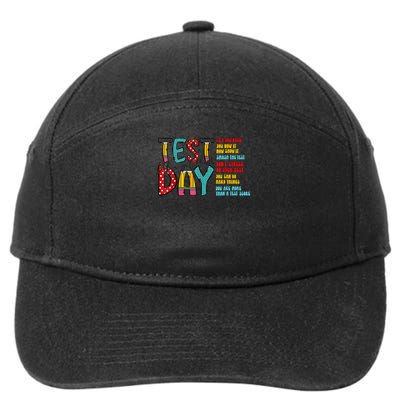 Test Day You Got This Dont Stress Rock The Test Testing Day 7-Panel Snapback Hat