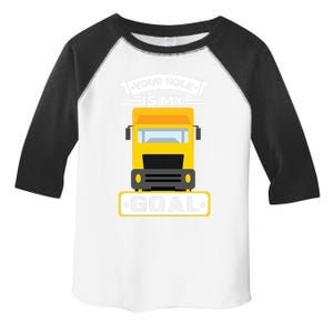 Truck Driver Your Hole Is My Goal Machine Vehicle Construction Sites Gift Toddler Fine Jersey T-Shirt