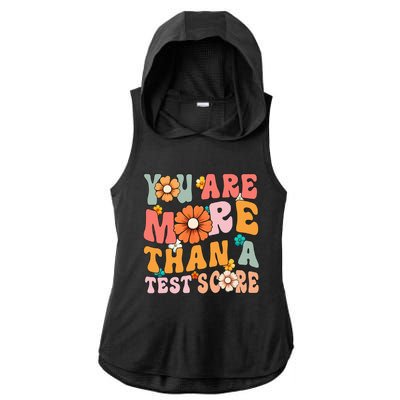 Testing Day You Are More Than A Test Score Teacher Ladies PosiCharge Tri-Blend Wicking Draft Hoodie Tank