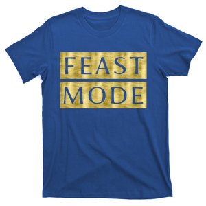 Thanksgiving Dark Yellow Feast Mode Gift T-Shirt