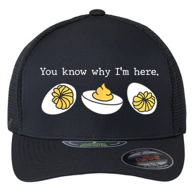 Thanksgiving Dinner You Know Why IM Here Deviled Egg Flexfit Unipanel Trucker Cap