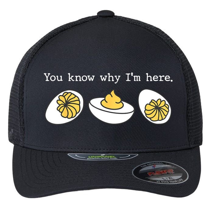 Thanksgiving Dinner You Know Why IM Here Deviled Egg Flexfit Unipanel Trucker Cap