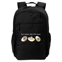 Thanksgiving Dinner You Know Why IM Here Deviled Egg Daily Commute Backpack
