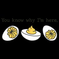 Thanksgiving Dinner You Know Why IM Here Deviled Egg Mug