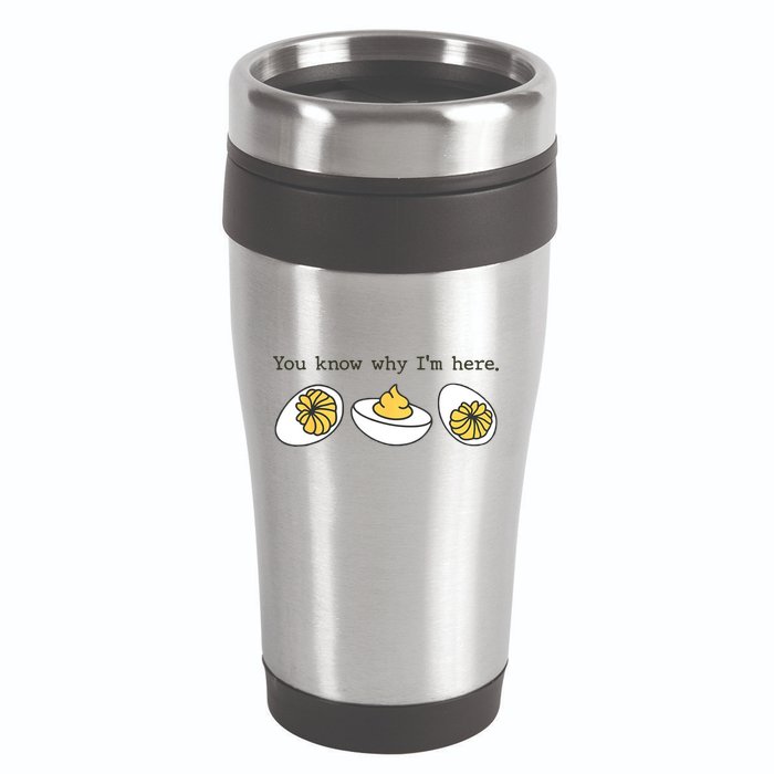 Thanksgiving Dinner You Know Why IM Here Deviled Egg 16oz Travel Tumbler
