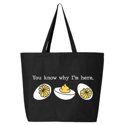 Thanksgiving Dinner You Know Why IM Here Deviled Egg 25L Jumbo Tote