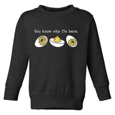 Thanksgiving Dinner You Know Why IM Here Deviled Egg Toddler Sweatshirt