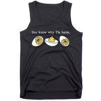 Thanksgiving Dinner You Know Why IM Here Deviled Egg Tank Top
