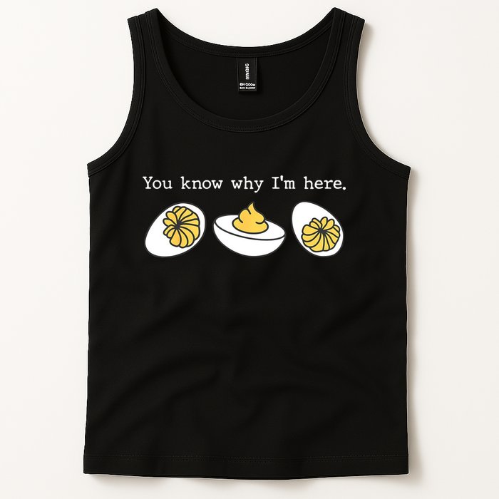 Thanksgiving Dinner You Know Why IM Here Deviled Egg Tank Top