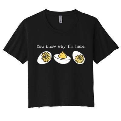 Thanksgiving Dinner You Know Why IM Here Deviled Egg Crop Top