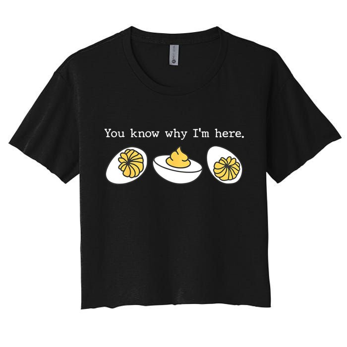 Thanksgiving Dinner You Know Why IM Here Deviled Egg Crop Top
