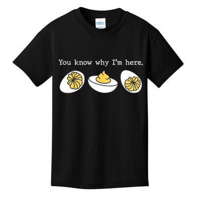 Thanksgiving Dinner You Know Why IM Here Deviled Egg Kids T-Shirt