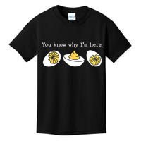 Thanksgiving Dinner You Know Why IM Here Deviled Egg Kids T-Shirt