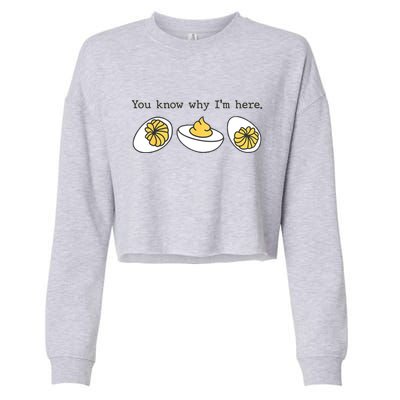 Thanksgiving Dinner You Know Why IM Here Deviled Egg Cropped Pullover Crew