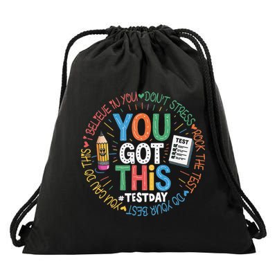 Test Day You Got This Rock The Test Teacher Testing Day Drawstring Bag