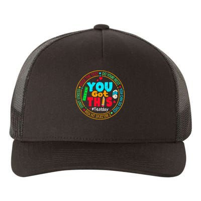 Test Day You Got This Rock The Test Testing Day Yupoong Adult 5-Panel Trucker Hat