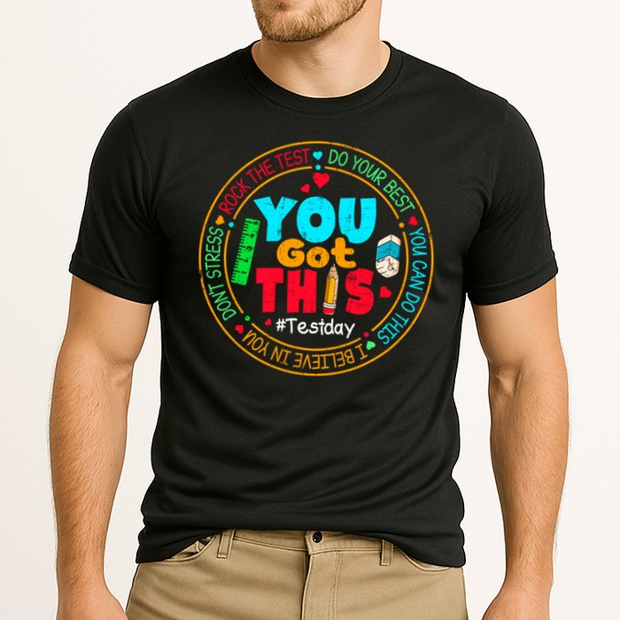 Test Day You Got This Rock The Test Testing Day Performance Shirt