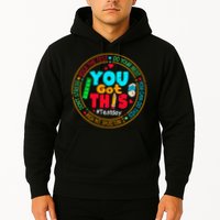Test Day You Got This Rock The Test Testing Day Hoodie
