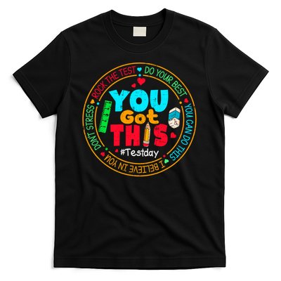Test Day You Got This Rock The Test Testing Day T-Shirt