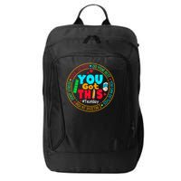 Test Day You Got This Rock The Test Testing Day City Backpack