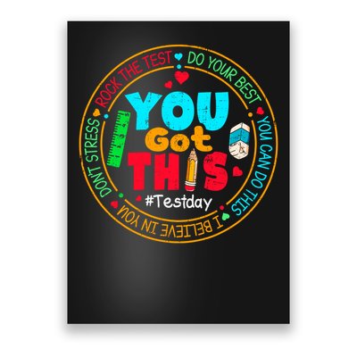 Test Day You Got This Rock The Test Testing Day Poster