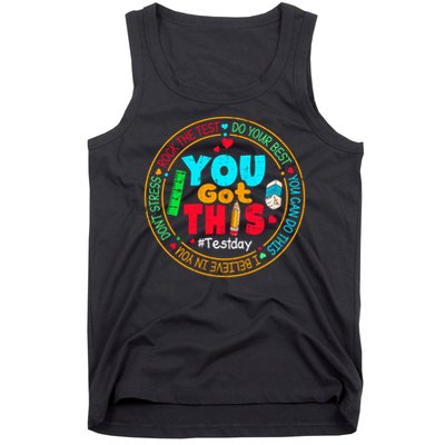Test Day You Got This Rock The Test Testing Day Tank Top