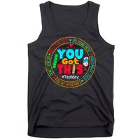 Test Day You Got This Rock The Test Testing Day Tank Top