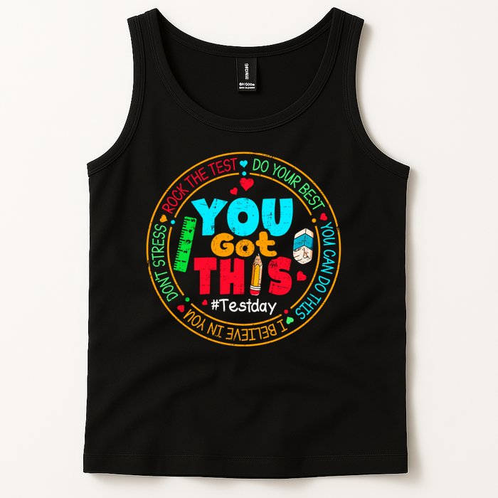 Test Day You Got This Rock The Test Testing Day Tank Top