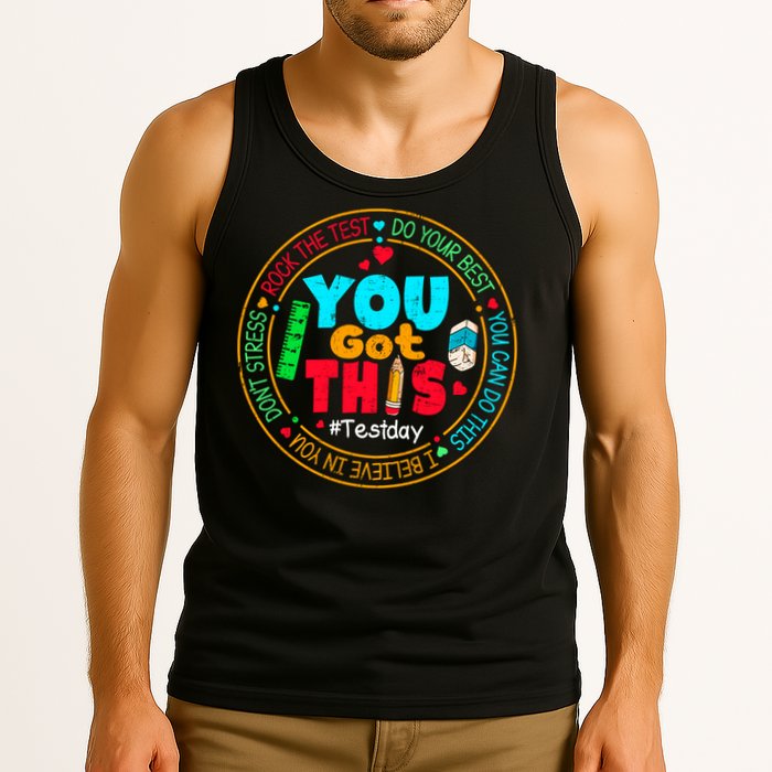 Test Day You Got This Rock The Test Testing Day Tank Top