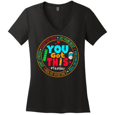 Test Day You Got This Rock The Test Testing Day Women's V-Neck T-Shirt