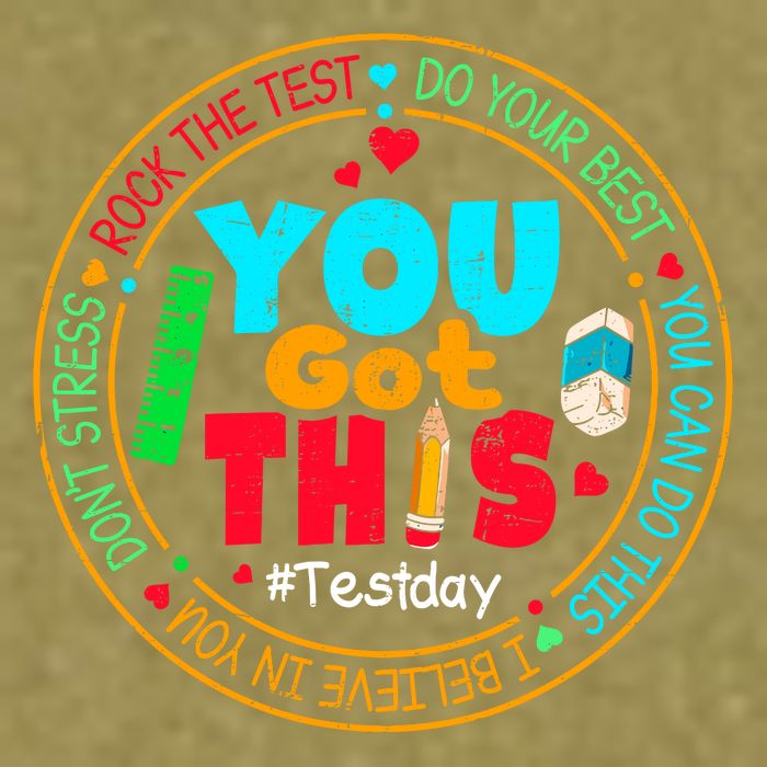 Test Day You Got This Rock The Test Testing Day Garment-Dyed Women's Muscle Tee