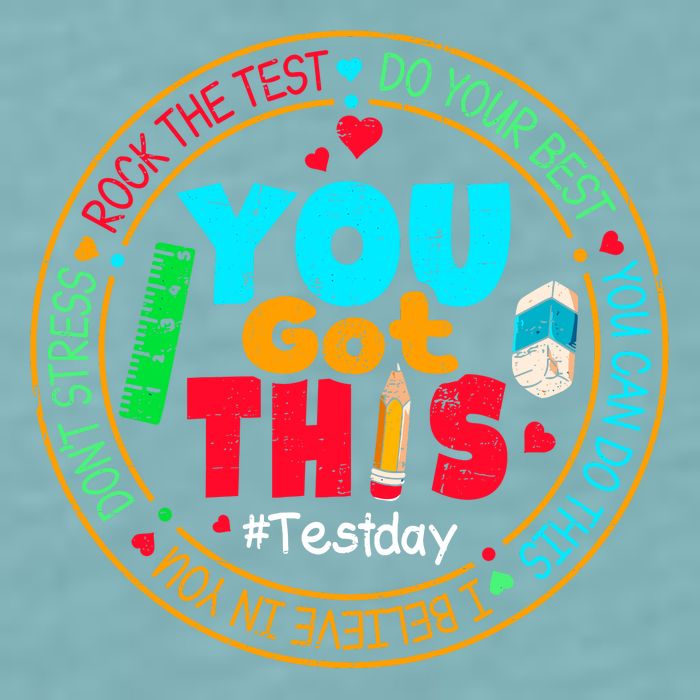 Test Day You Got This Rock The Test Testing Day Sueded Cloud Jersey T-Shirt