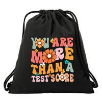 Testing Day You Are More Than A Test Score Teacher Test Day Drawstring Bag