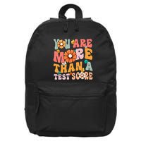 Testing Day You Are More Than A Test Score Teacher Test Day 16 in Basic Backpack