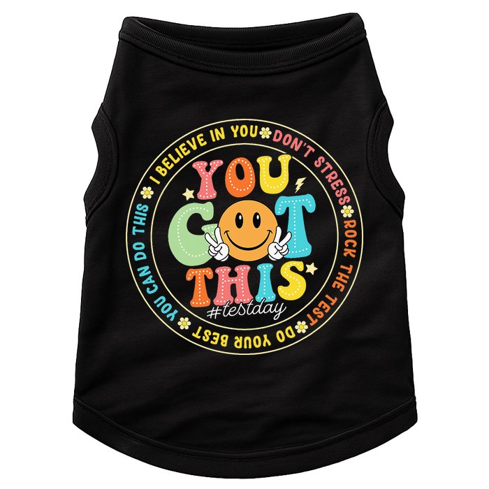 Test Day You Got This Rock The Test Teacher Testing Day Doggie Tank