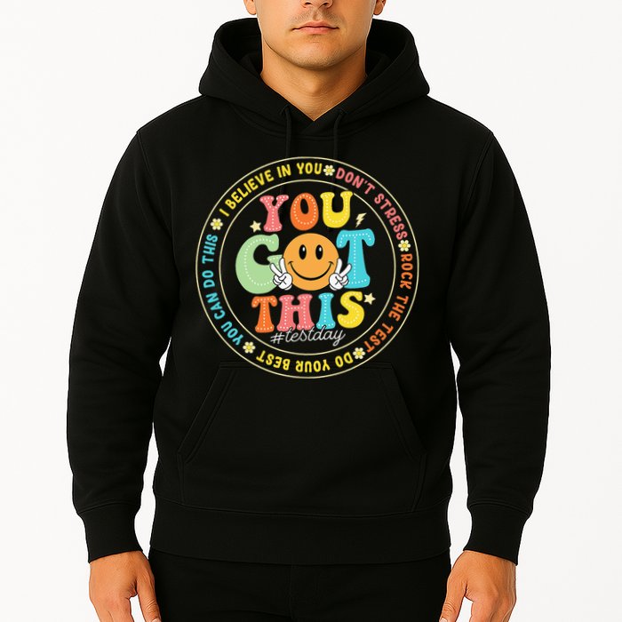 Test Day You Got This Rock The Test Teacher Testing Day Hoodie