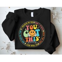 Test Day You Got This Rock The Test Teacher Testing Day Sweatshirt