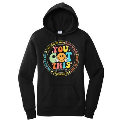 Test Day You Got This Rock The Test Teacher Testing Day Women's Pullover Hoodie