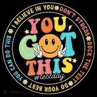 Test Day You Got This Rock The Test Teacher Testing Day Poster