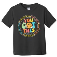 Test Day You Got This Rock The Test Teacher Testing Day Toddler T-Shirt