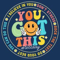 Test Day You Got This Rock The Test Teacher Testing Day Infant Baby Jersey Bodysuit