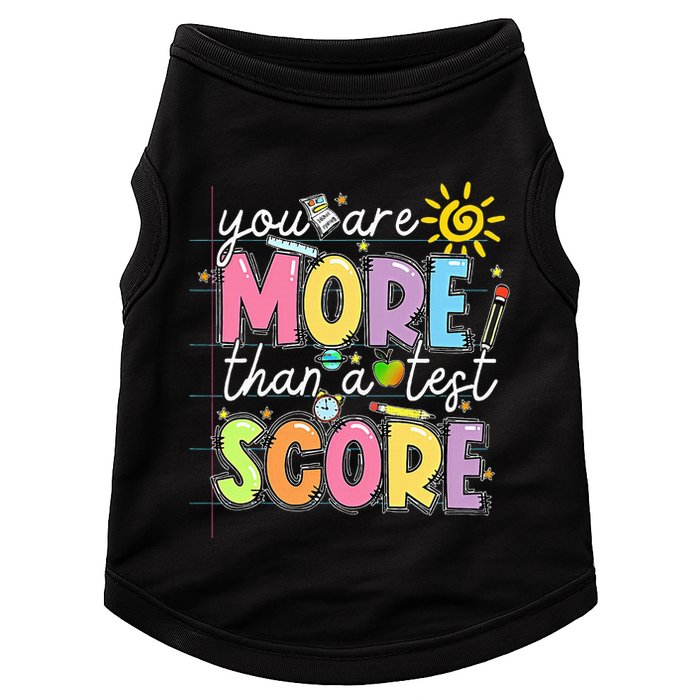 Test Day You Are More Than A Test Score Rock The Test Doggie Tank