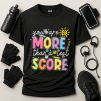 Test Day You Are More Than A Test Score Rock The Test Performance Shirt