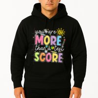 Test Day You Are More Than A Test Score Rock The Test Hoodie