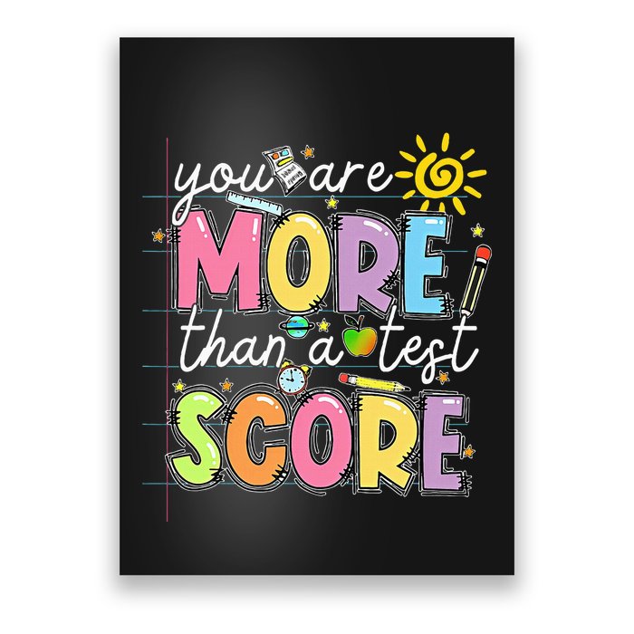 Test Day You Are More Than A Test Score Rock The Test Poster