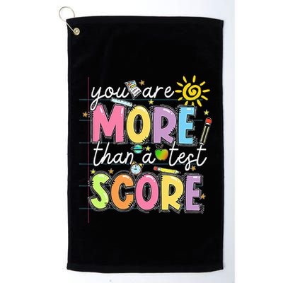 Test Day You Are More Than A Test Score Rock The Test Golf Towel