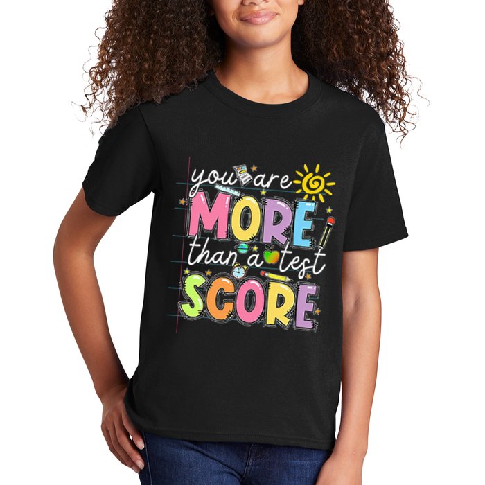 Test Day You Are More Than A Test Score Rock The Test Kids T-Shirt