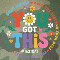 Test Day You Got This Rock The Test Teacher Testing Day Legacy Tie Dye Trucker Hat